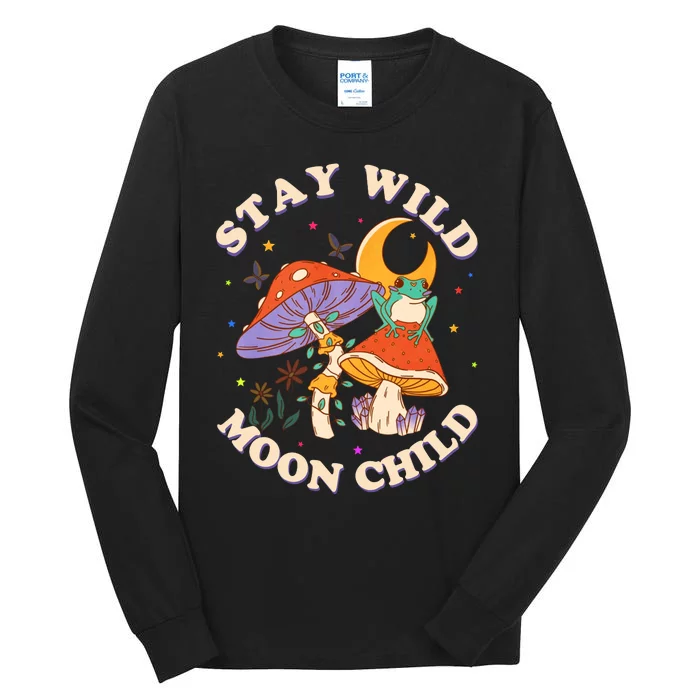 Stay Wild Moon Child Hippie Mushroom Nature Peace Tall Long Sleeve T-Shirt