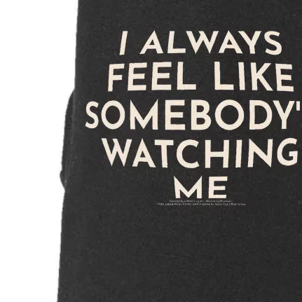 SomebodyS Watching Me Rockwell Lyrics Halloween Doggie 3-End Fleece Hoodie