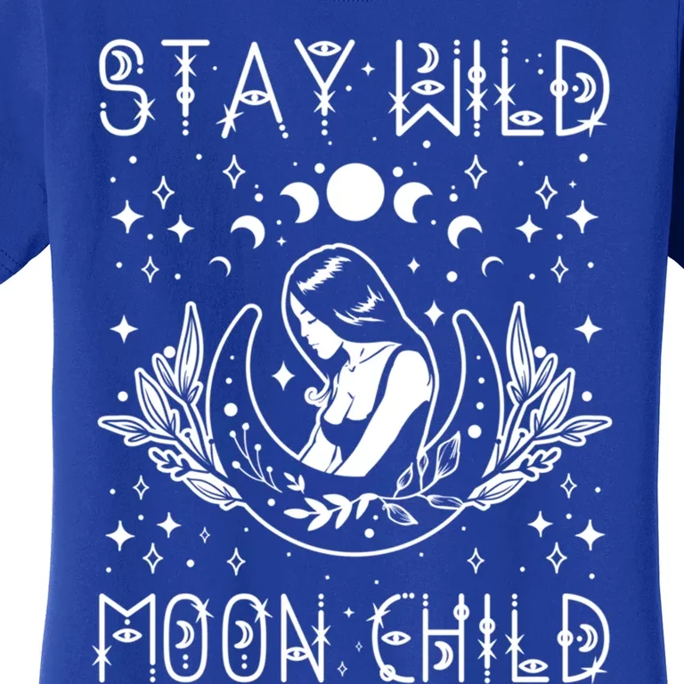 Stay Wild Moon Celestial Wiccan Witchy Boho Vibes Gift Women's T-Shirt