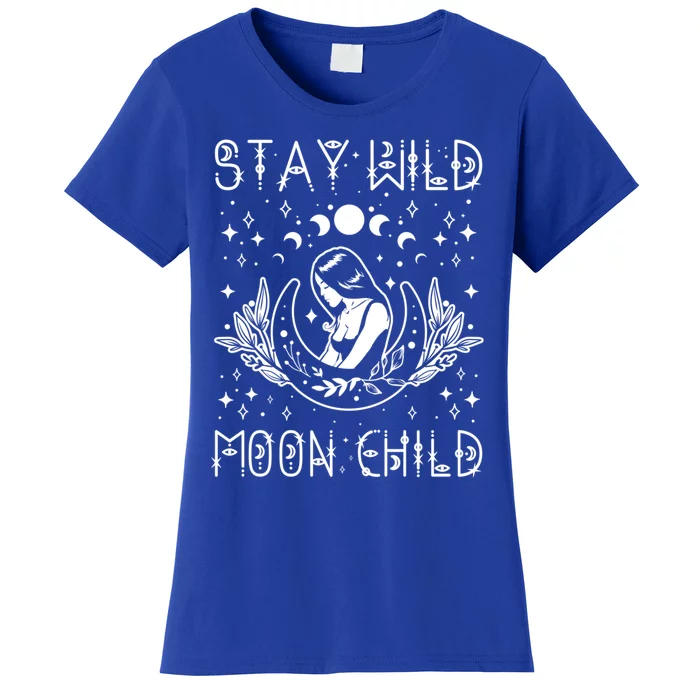 Stay Wild Moon Celestial Wiccan Witchy Boho Vibes Gift Women's T-Shirt