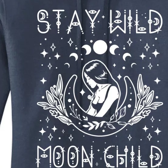 Stay Wild Moon Celestial Wiccan Witchy Boho Vibes Gift Women's Pullover Hoodie