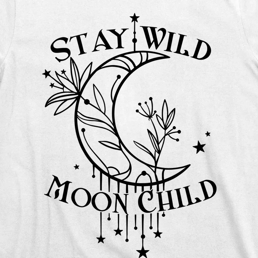 Stay Wild Moon Child T-Shirt