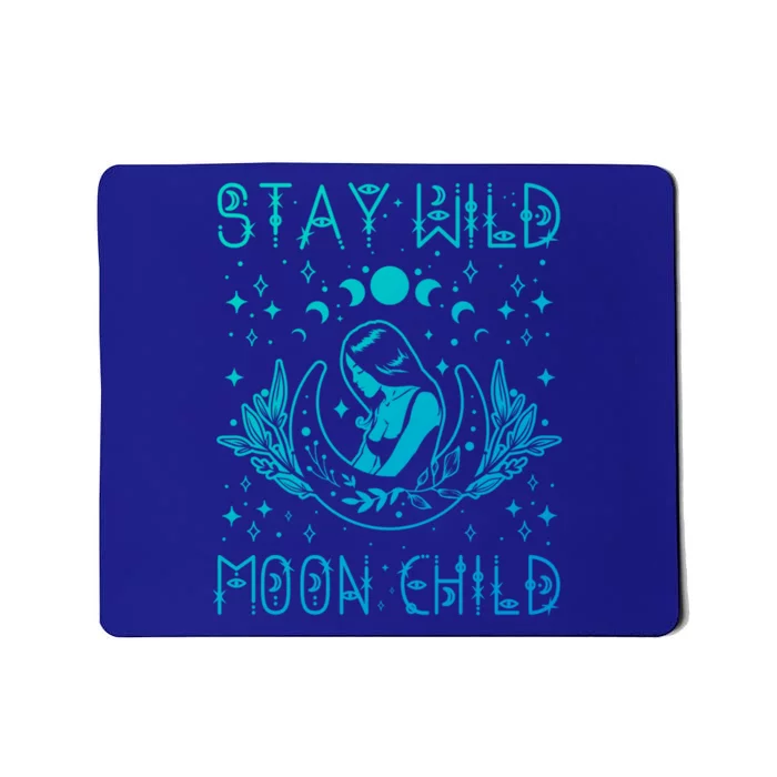 Stay Wild Moon Celestial Wiccan Witchy Boho Vibes Gift Mousepad