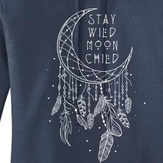 Stay Wild Moon Gift Child Dream Catcher Gift Women's Pullover Hoodie