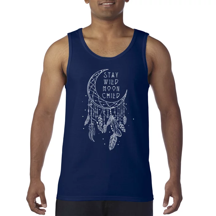 Stay Wild Moon Gift Child Dream Catcher Gift Tank Top