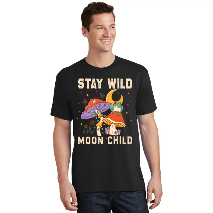 Stay Wild Moon Child And Mushroom T-Shirt