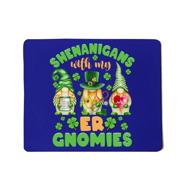 Shenanigans With My Er Gnomies St Patricks Day Nurse Gift Mousepad