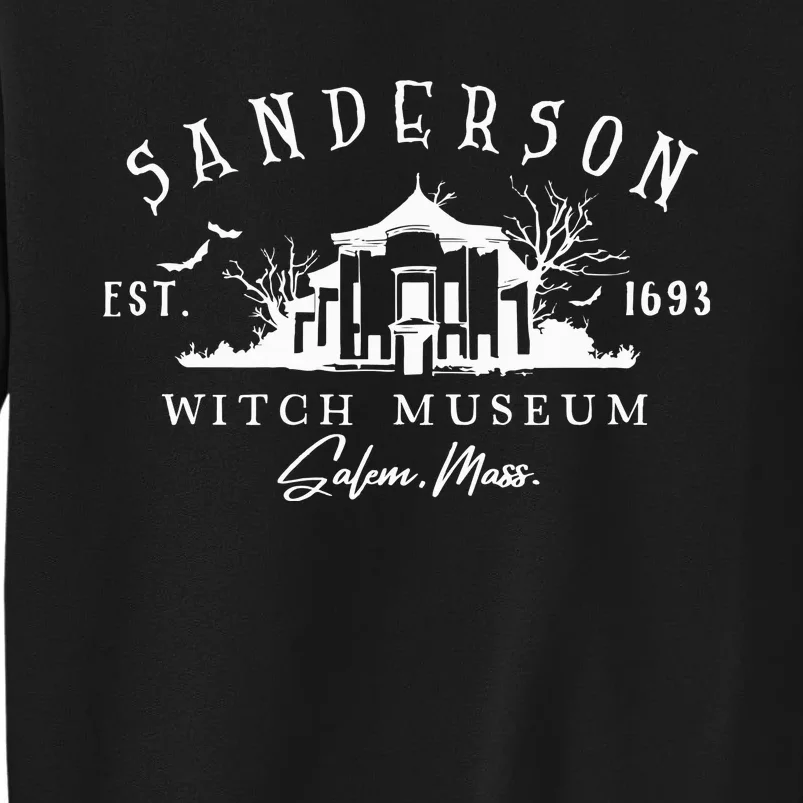 Sanderson Witch Museum Sanderson Sisters Halloween Witches Tall Sweatshirt