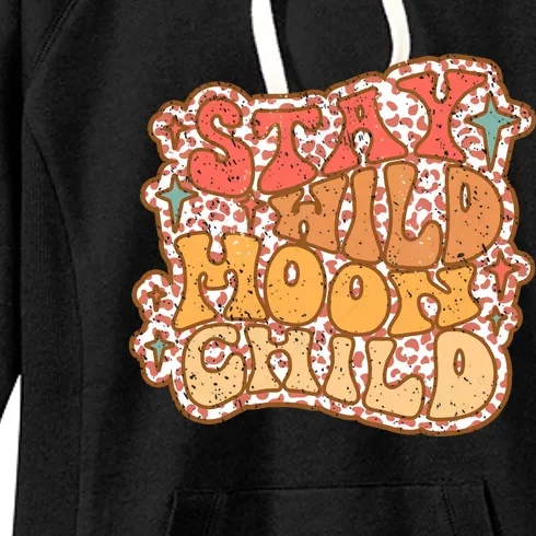 Stay Wild Moon Child Motivational Slogan Calligraphy Women's Fleece Hoodie