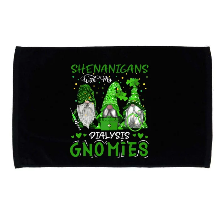 Shenanigans With My Dialysis Gnomies St Patrick's Day Nurse Renal Lucky Dialysis Microfiber Hand Towel