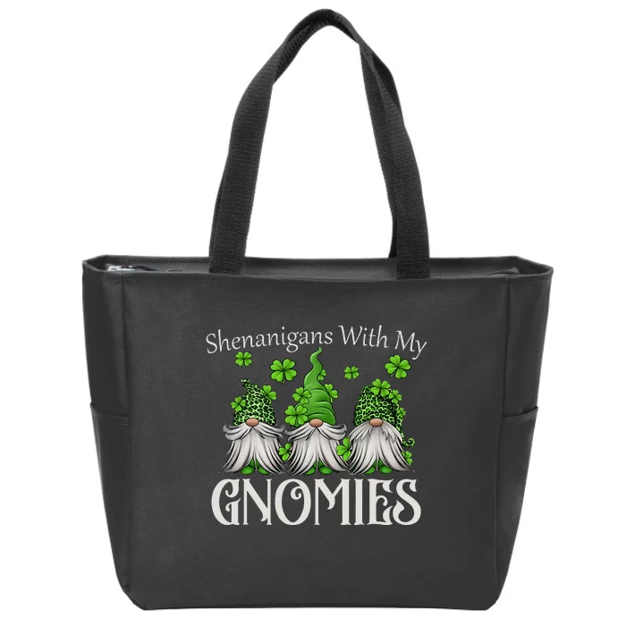 Shenanigans With My Gnomies St Patrick's Day Gnome Shamrock Zip Tote Bag