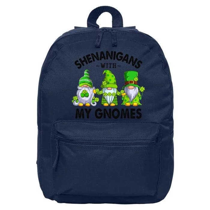 Shenanigans With My Gnomes Funny St Patrick's Day Crew 16 in Basic Backpack