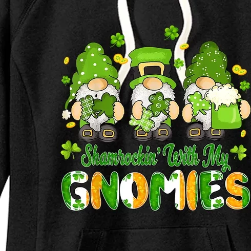 Shamrockin' With My Gnomies St Patricks Day Lucky Women's Fleece Hoodie