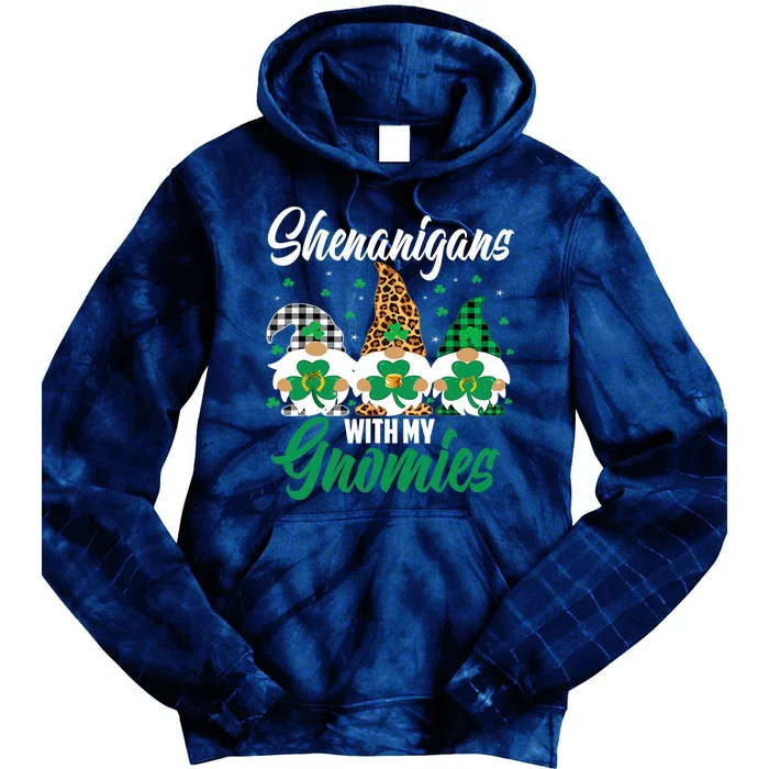 Shenanigans With My Gnomies St Patrick's Day Gnomes Lover Tie Dye Hoodie