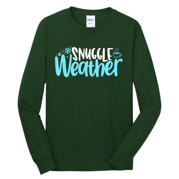 Snuggle Weather Novelty Cool Tall Long Sleeve T-Shirt