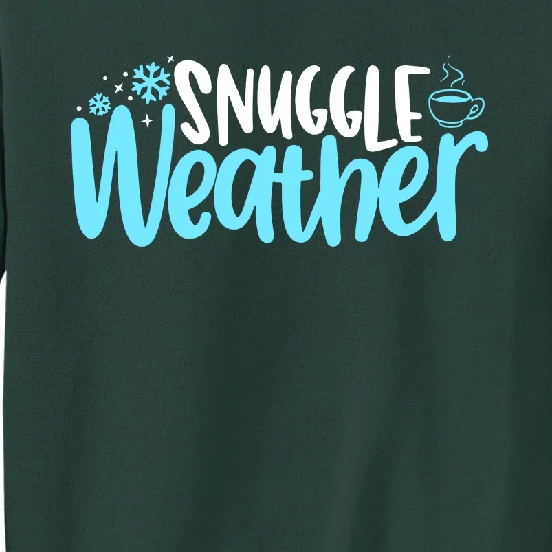 Snuggle Weather Novelty Cool Tall Sweatshirt