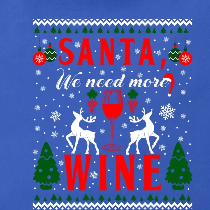 Santa We Need More Wine Christmas Ugly Sweater Gift Zip Tote Bag