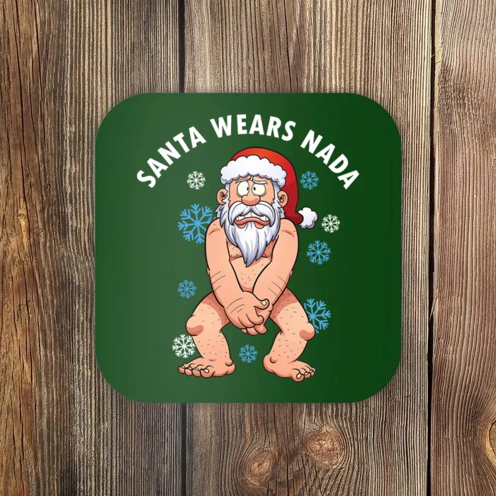 Santa Wears Nada Funny Christmas Coaster