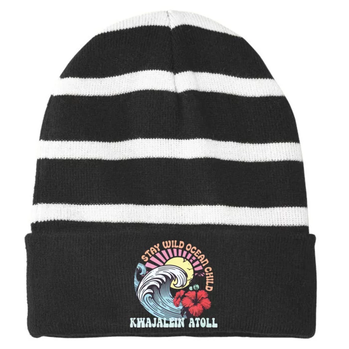 Stay Wild Ocean Child Kwajalein Atoll Striped Beanie with Solid Band