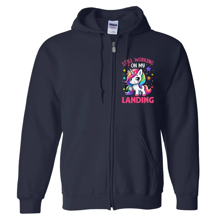 Still Working On My Landing Injury Broken Arm Cute Unicorn Full Zip Hoodie