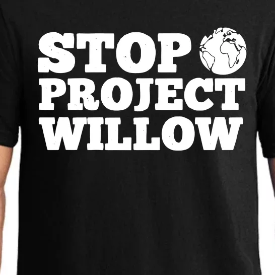 Stop Wllow Oil And Gas Project Pajama Set