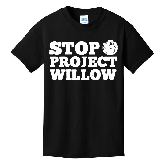 Stop Wllow Oil And Gas Project Kids T-Shirt