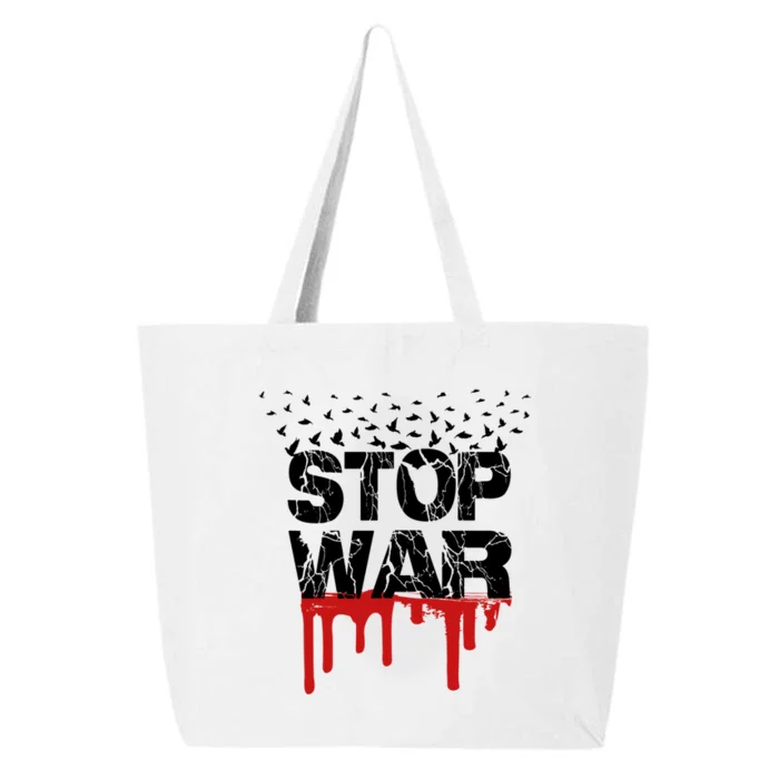 Stop War Peace Movet World Peace Cute Gift 25L Jumbo Tote