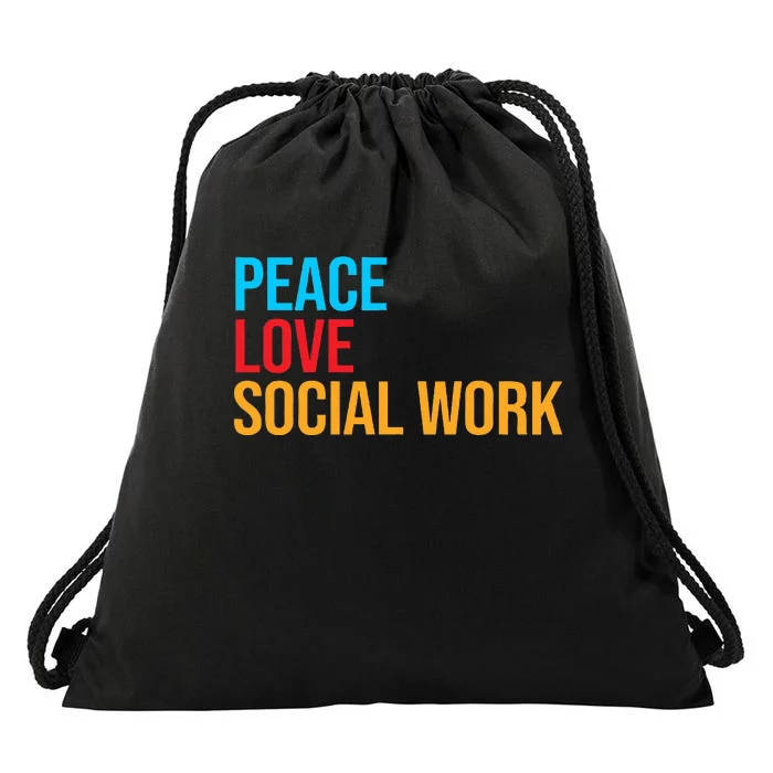 Social Worker Peace Love Social Work Drawstring Bag