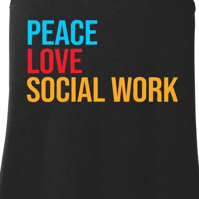 Social Worker Peace Love Social Work Ladies Essential Tank