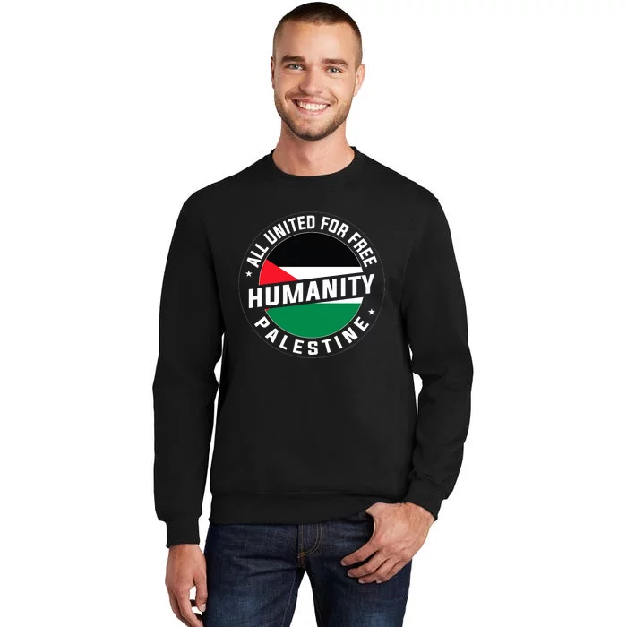 Stand With Palestine Free Palestine Peace Love Flag Tall Sweatshirt