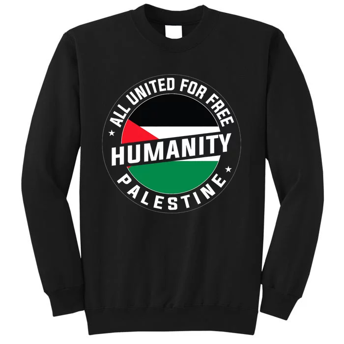 Stand With Palestine Free Palestine Peace Love Flag Tall Sweatshirt