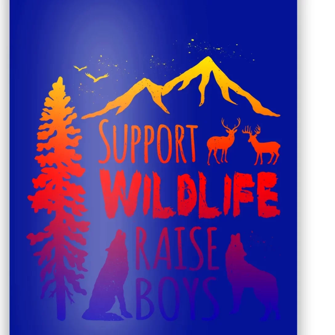 Support Wildlife Raise Gift For Mom And Dad Poster