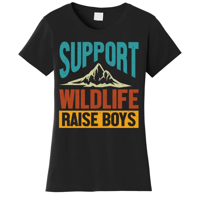 Support Wildlife Raise Boys Women's T-Shirt