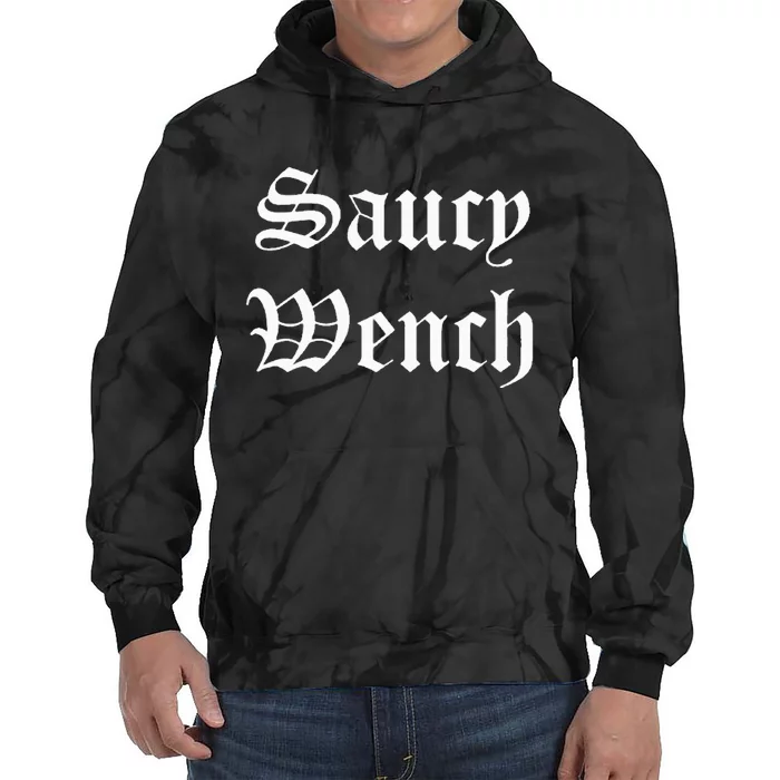 Saucy Wench Ren Faire Funny Halloween Costume Tie Dye Hoodie