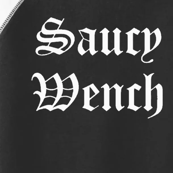 Saucy Wench Ren Faire Funny Halloween Costume Toddler Fine Jersey T-Shirt