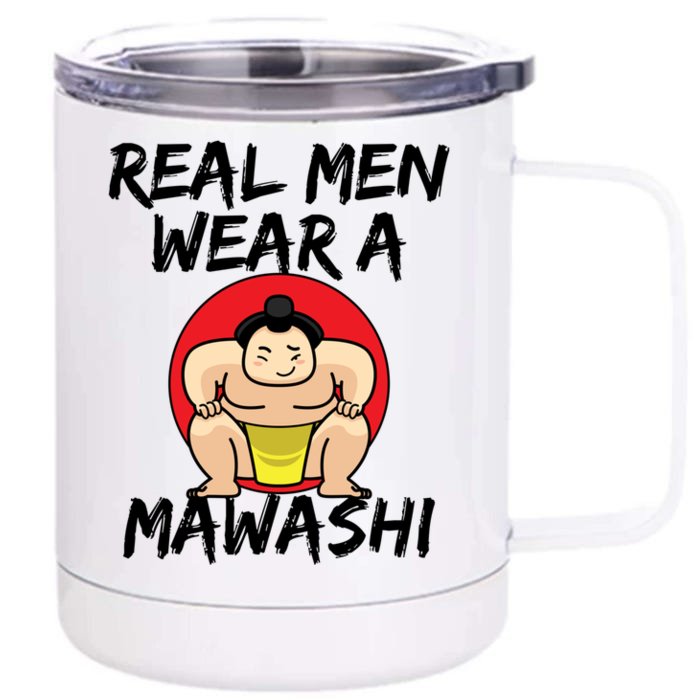 Sumo Wrestling Real Wear A Mawashi Gift Front & Back 12oz Stainless Steel Tumbler Cup