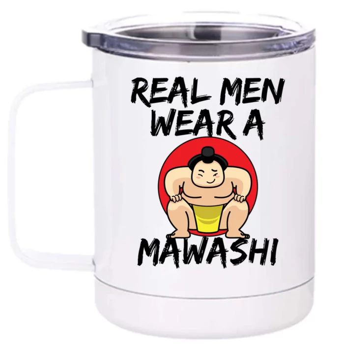 Sumo Wrestling Real Wear A Mawashi Gift Front & Back 12oz Stainless Steel Tumbler Cup