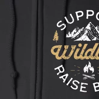 Support Wildlife Raise Parent Mom & Dad Gift Full Zip Hoodie