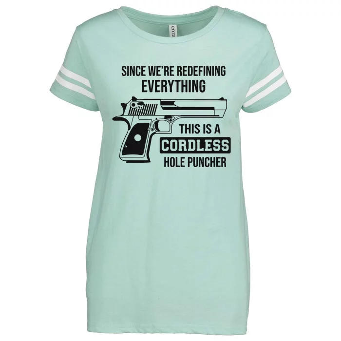 Since Were Redefining Everything This Is A Cordless Hole Puncher Enza Ladies Jersey Football T-Shirt