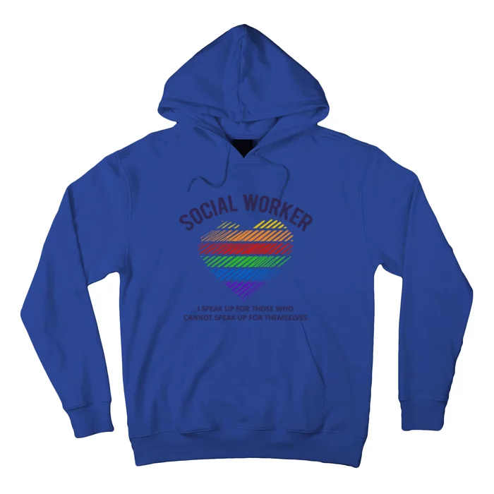 Social Worker Rainbow Heart Inspirational Quote Social Work Gift Hoodie