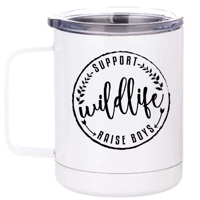 Support Wildlife Raise Mom Gift Front & Back 12oz Stainless Steel Tumbler Cup