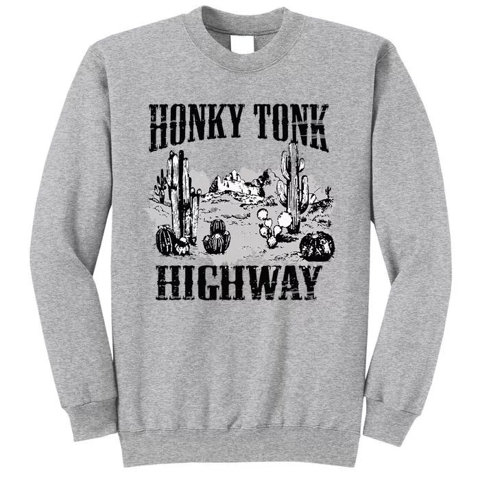 Southern Western Rodeo Cowgirl Honky Tonk Highway Tall Sweatshirt