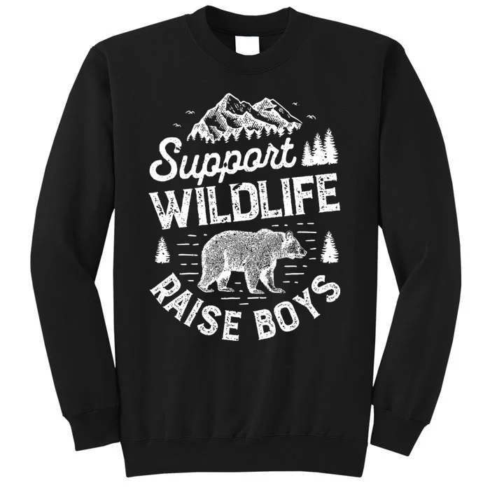 Support Wildlife Raise Mom Dad Mother Parents Tall Sweatshirt