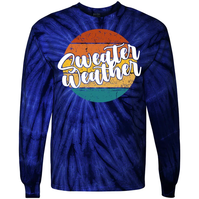 Sweater Weather Retro Vintage Fall Tie-Dye Long Sleeve Shirt