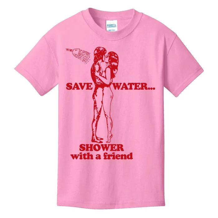 Save Water Shower With A Friend Kids T-Shirt