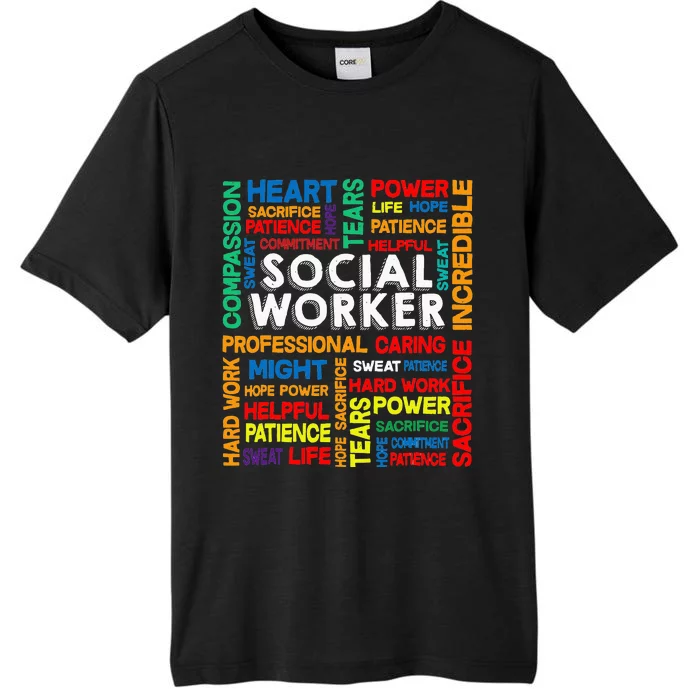 Social Worker School Social Worker ChromaSoft Performance T-Shirt