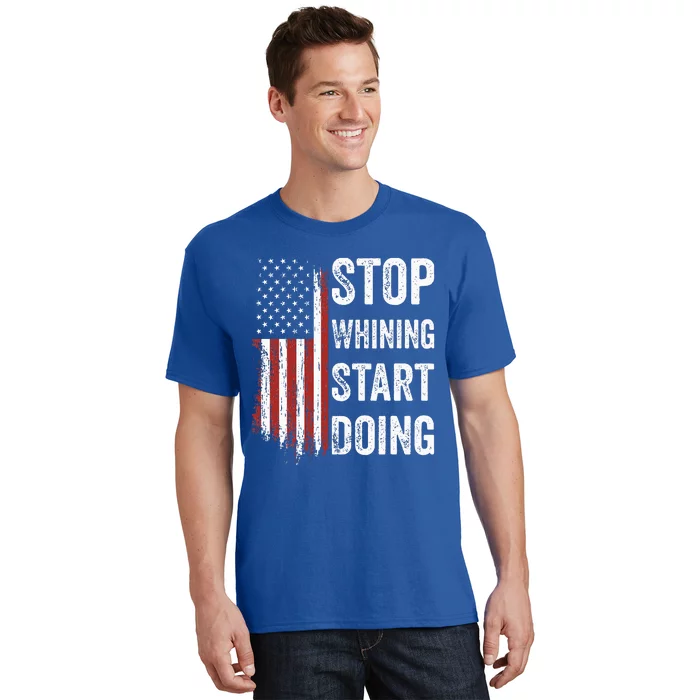 Stop Whining Start Doing Motivational Workout Motivation T-Shirt