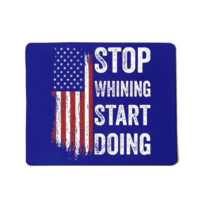 Stop Whining Start Doing Motivational Workout Motivation Mousepad