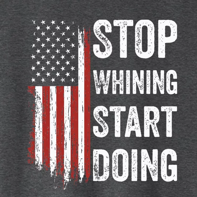 Stop Whining Start Doing Motivational Workout Motivation Women's Crop Top Tee