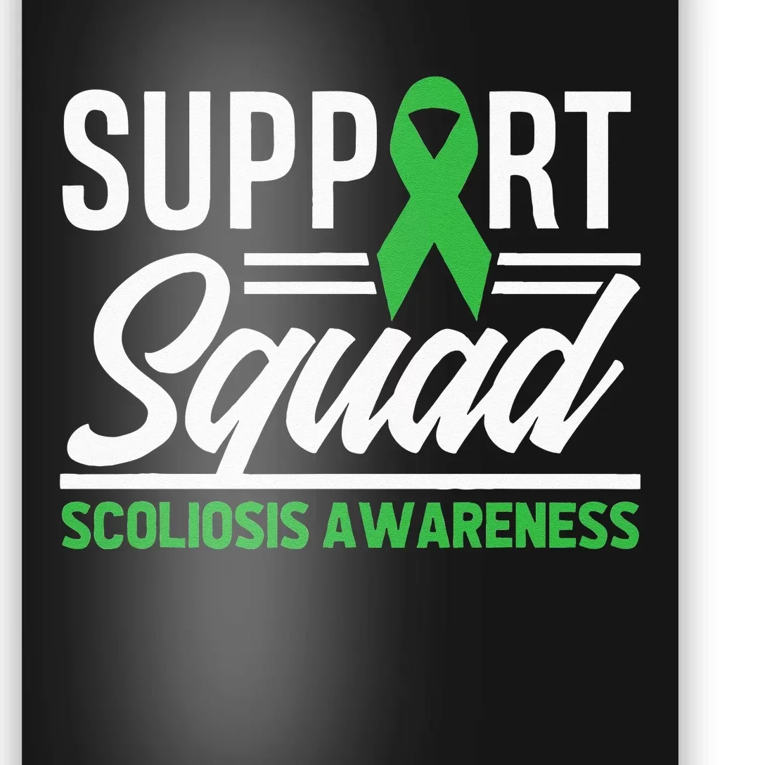 Scoliosis Warrior Support Squad Scoliosis Awareness Poster